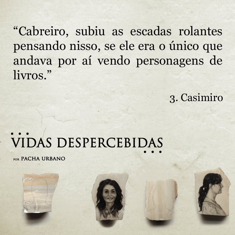 Frase 01 | Vidas Despercebidas